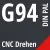 G94 DIN / PAL CNC Drehen