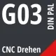 G03 DIN / PAL CNC Drehen