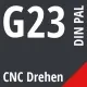 G23 DIN / PAL CNC Drehen