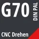 G70 DIN / PAL CNC Drehen