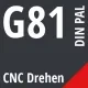 G81 DIN / PAL CNC Drehen