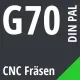 G70 DIN / PAL CNC Fräsen