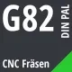 G82 DIN / PAL CNC Fräsen