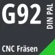 G92 DIN / PAL CNC Fräsen