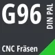 G96 DIN / PAL CNC Fräsen