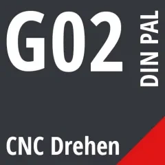 G02 DIN / PAL CNC Drehen