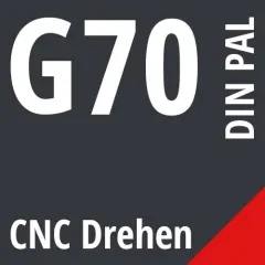 G70 DIN / PAL CNC Drehen