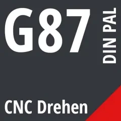 G87 DIN / PAL CNC Drehen