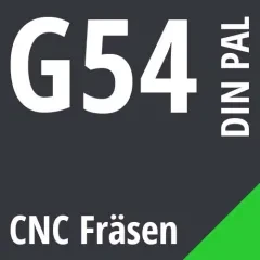 G54 DIN / PAL CNC Fräsen